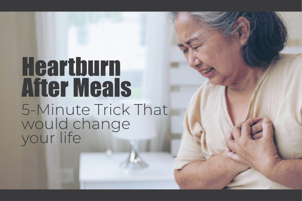 Heartburn After Meals