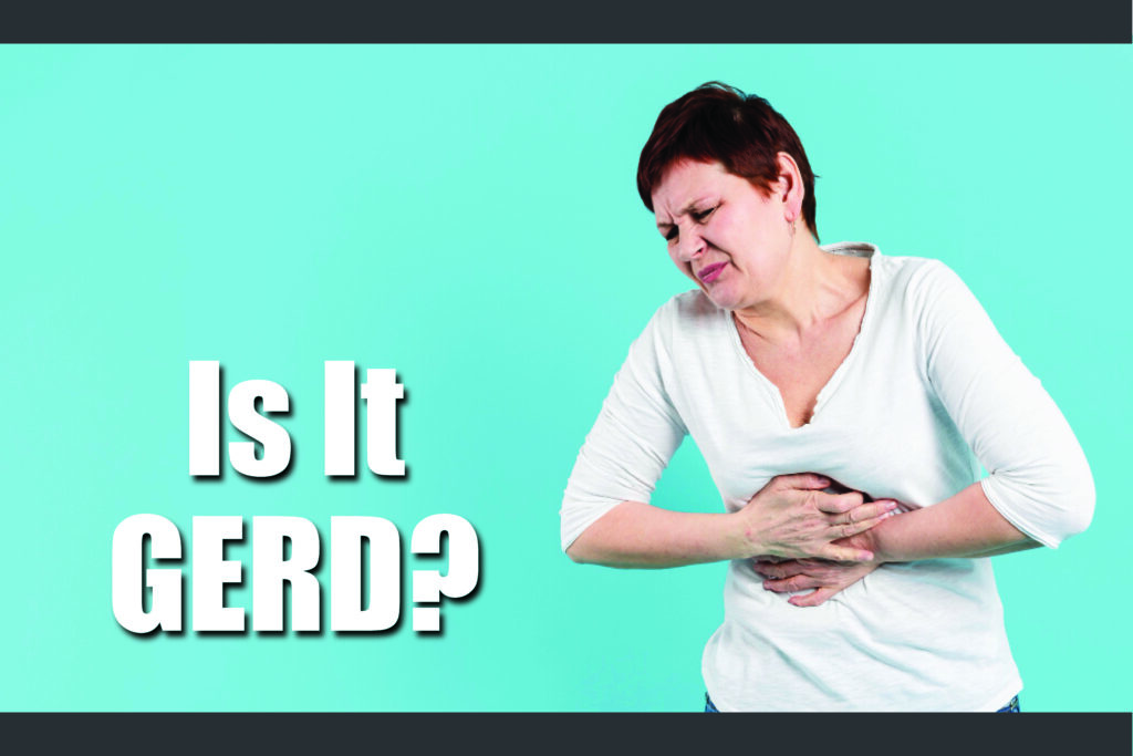 Is It GERD or Something Else?